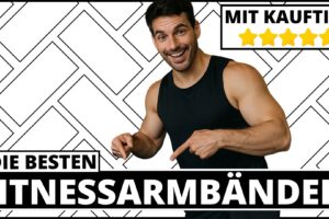 Fitnessarmband Test & Vergleich 2025