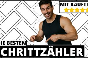 Schrittzähler Test & Vergleich 2025