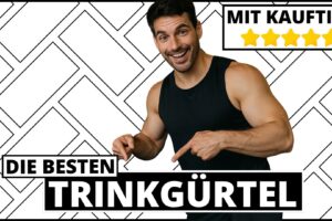 Trinkgürtel Test & Vergleich 2025