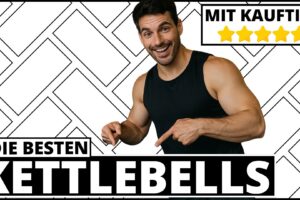 Kettlebell Test & Vergleich 2025