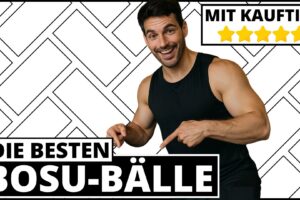 Bosu-Ball Test & Vergleich 2025